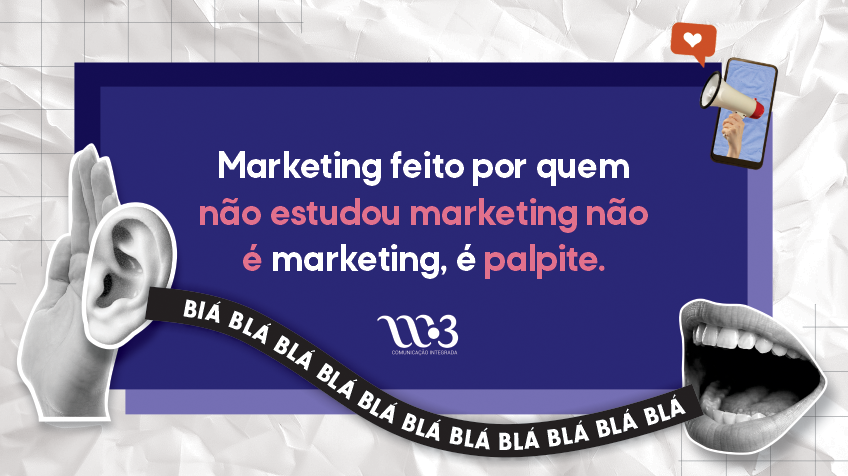 Por que o trabalho com Marketing não é valorizado como em outros setores?